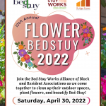 Flower Bed-Stuy 2022
